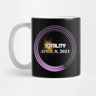 Total Solar Eclipse Totality April 8, 2024 Mug